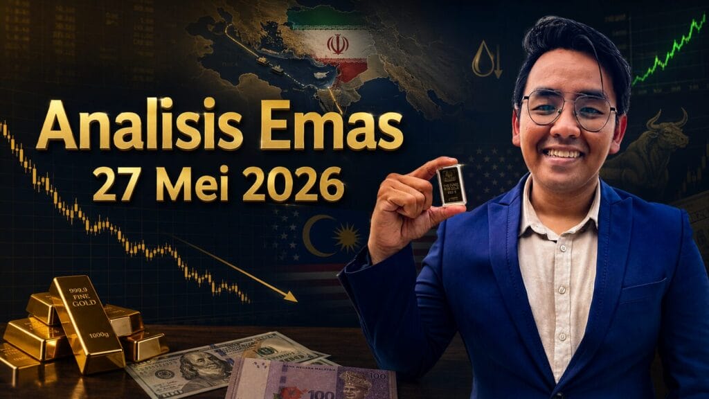 Analisis Emas Hari Ini oleh Sifu Gold: 27 Mei 2026 — Harapan Rundingan Iran Kurangkan Permintaan Safe-Haven, Harga Emas Turun 17 Analisis Emas Hari Ini oleh Sifu Gold 27 Mei 2026 — Harapan Rundingan Iran Kurangkan Permintaan Safe Haven Harga Emas Turun